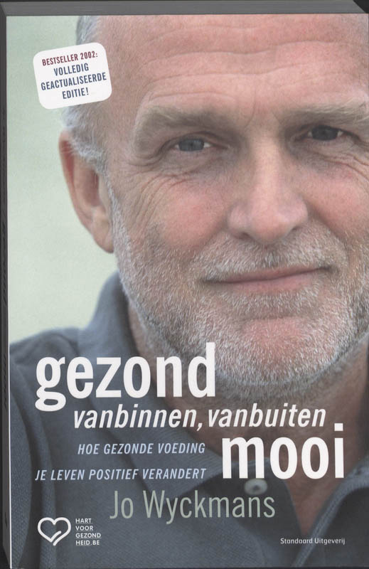 Jo Wijckmans Gezond Vanbinnen, Vanbuiten Mooi