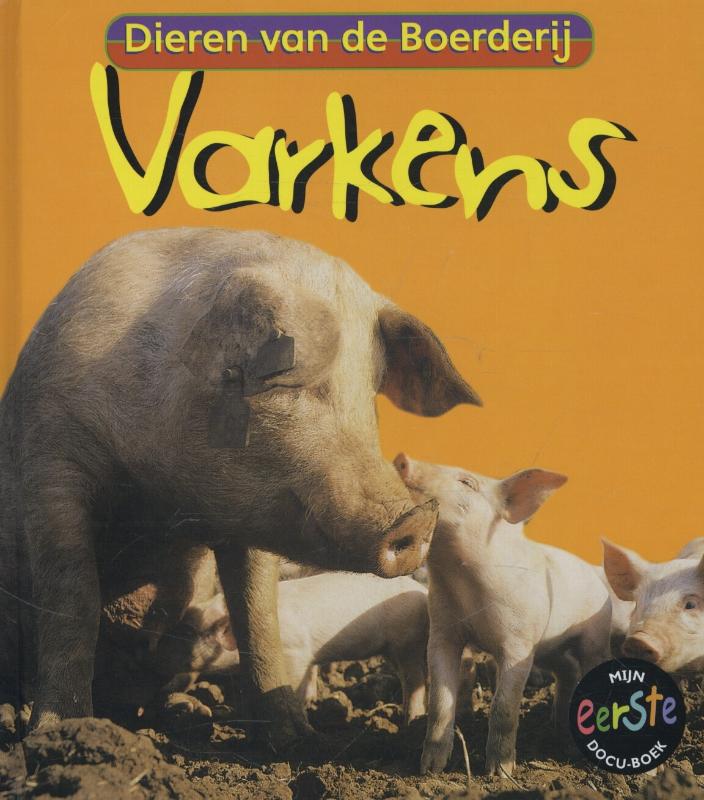 Dieren van de boerderij - Varkens