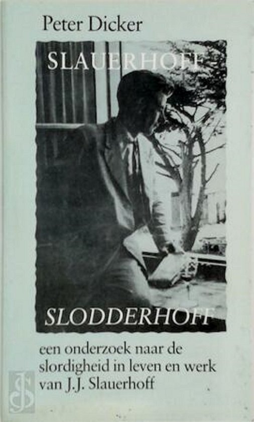 Slauerhoff slodderhoff