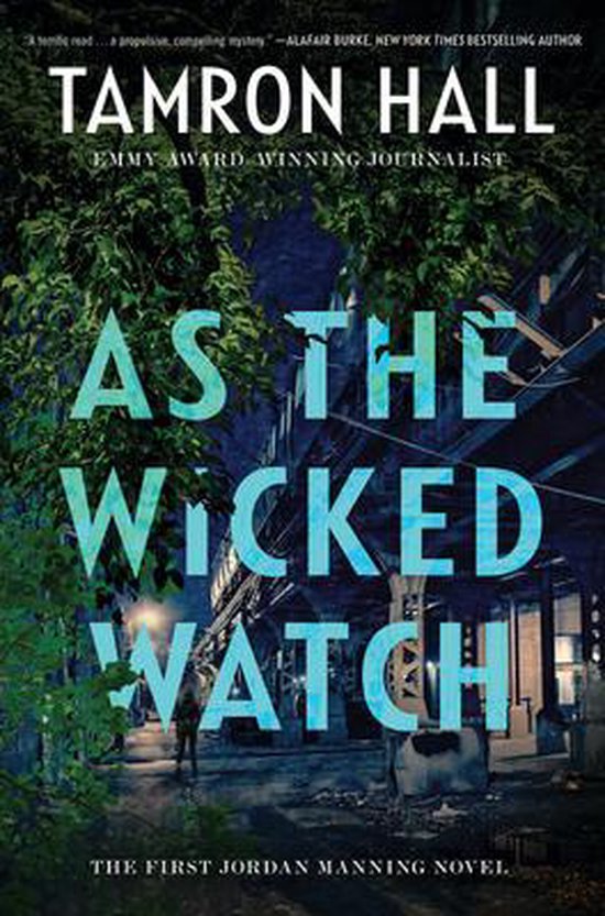 Jordan Manning- As the Wicked Watch