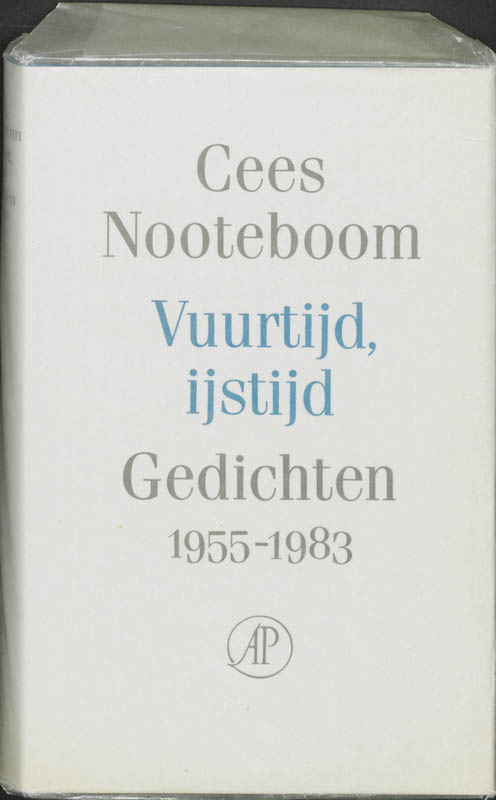 Vuurtijd Ijstijd Gedichten 1955-1983
