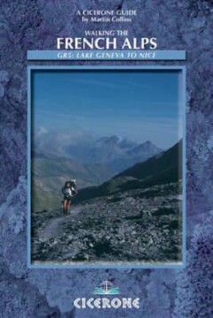 WALKING THE FRENCH ALPS: GR5         ING