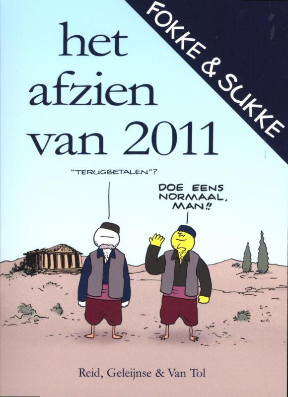 van Tol Fokke & Sukke / Het Afzien Van 2011 / Fokke & Sukke