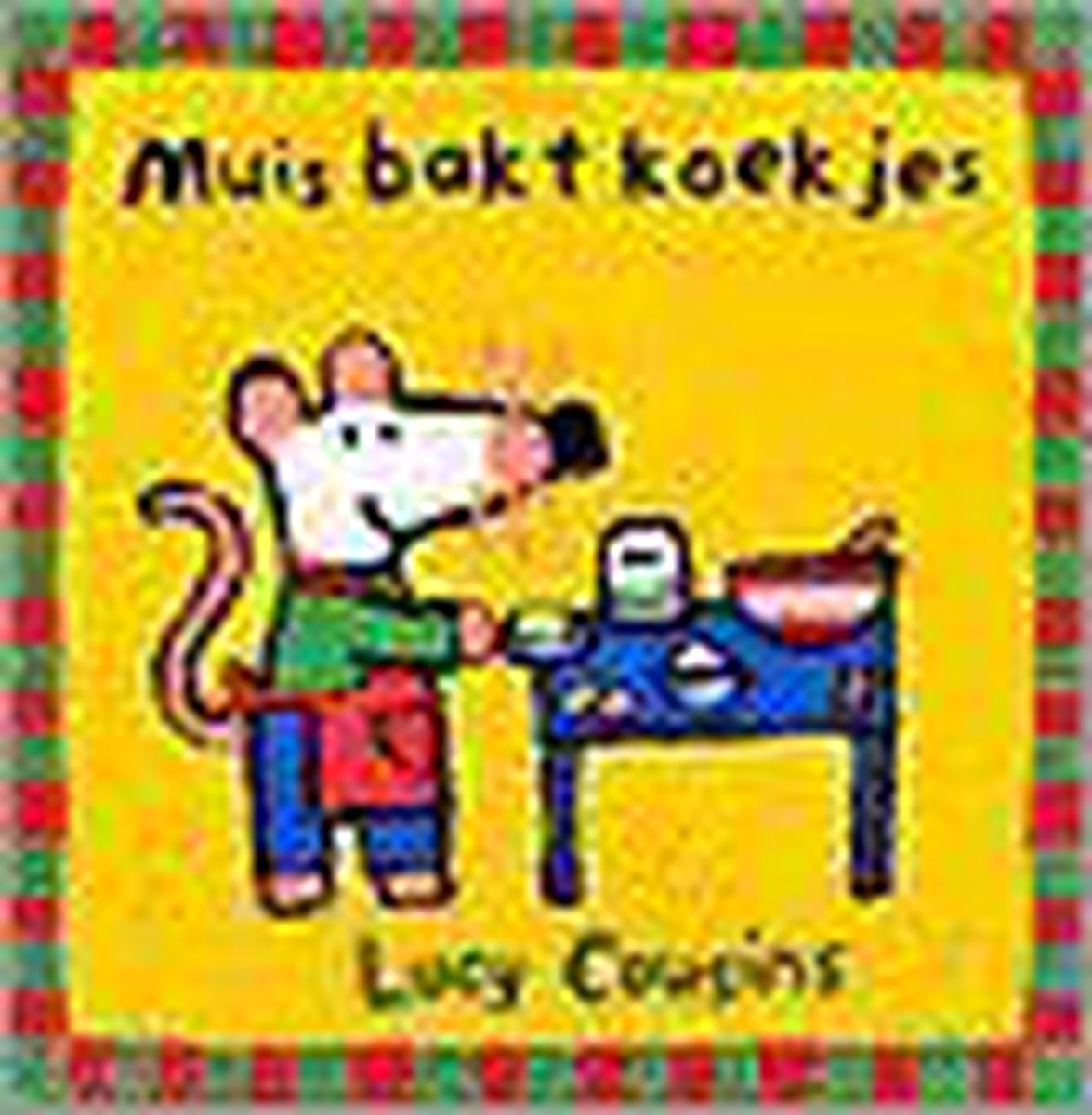 Muis bakt koekjes / Liefs van Leopold