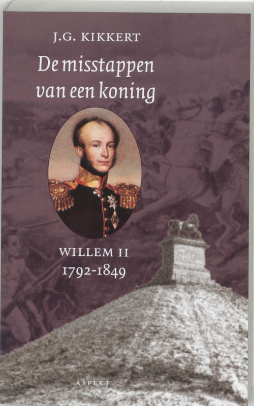 Misstappen Van Een Koning Willem 2