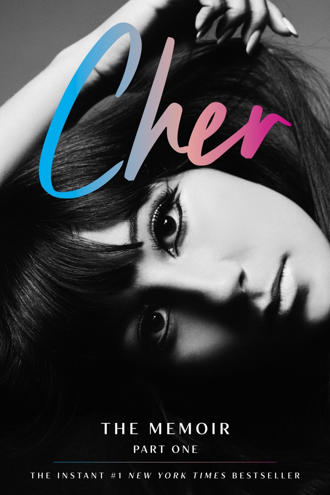 Cher: The Memoir, Part One / Cher Memoir / 1