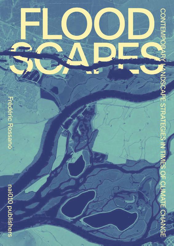 Frédéric Rossano Floodscapes thumbnail