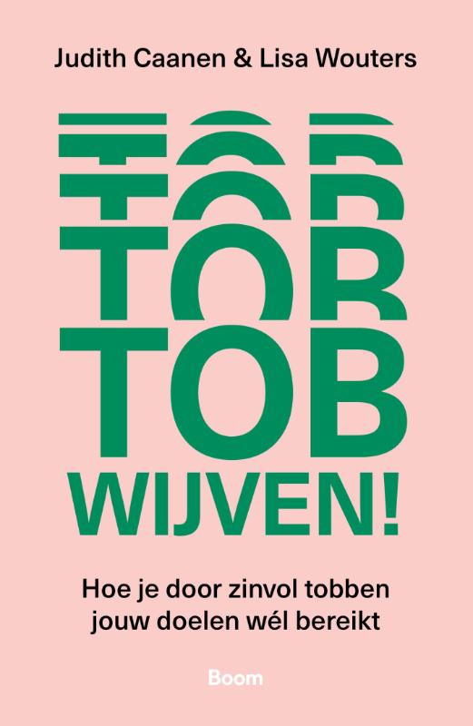 Judith Caanen Tobwijven!