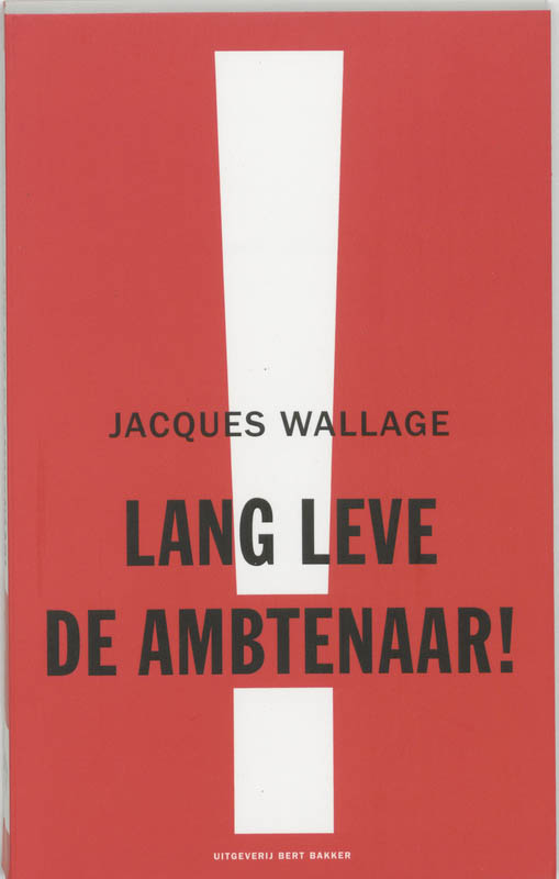 boekenbalie_9789035128125_cover Lang leve de ambtenaar !