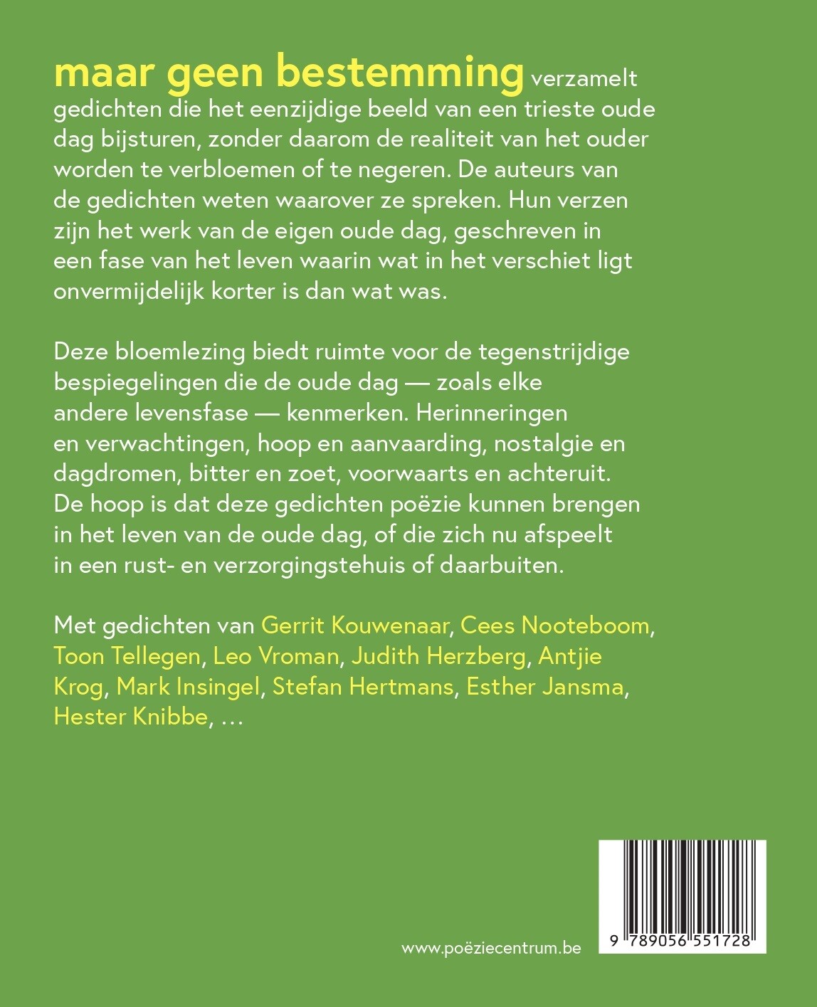 Maar geen bestemming achterkant