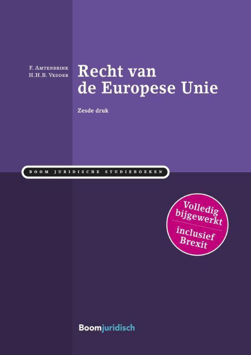 Recht van de Europese Unie / Boom Juridische studieboeken