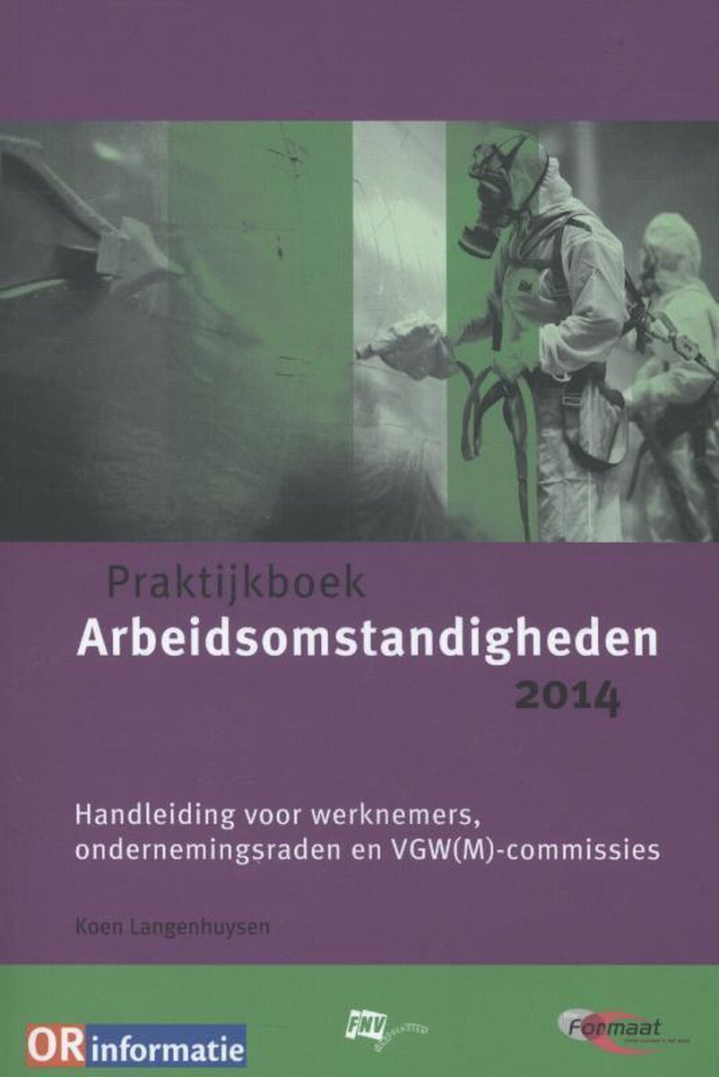 Praktijkboek arbeidsomstandigheden