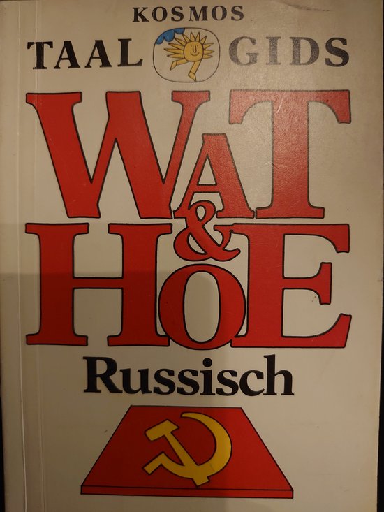 Wat & Hoe Russisch