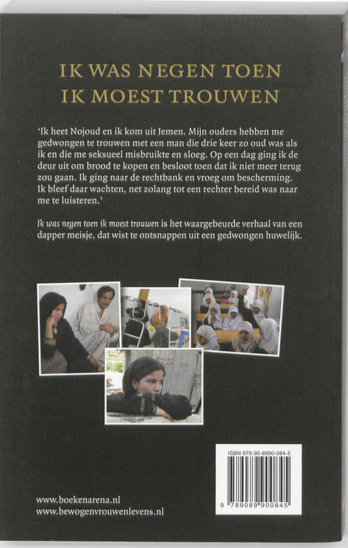 Ik was negen toen ik moest trouwen Ik was negen toen ik moest trouwen achterkant