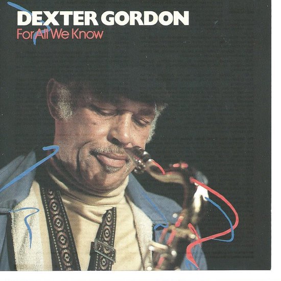 FOR ALL WE KNOW - DEXTER GORDON