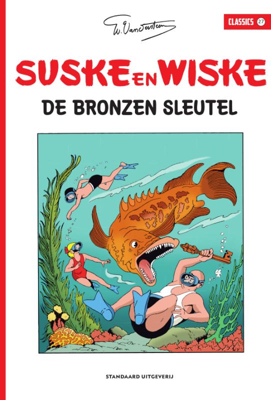 De Bronzen Sleutel / Suske en Wiske Classics / 27