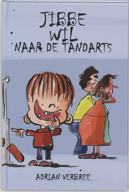 Jibbe wil naar de tandarts