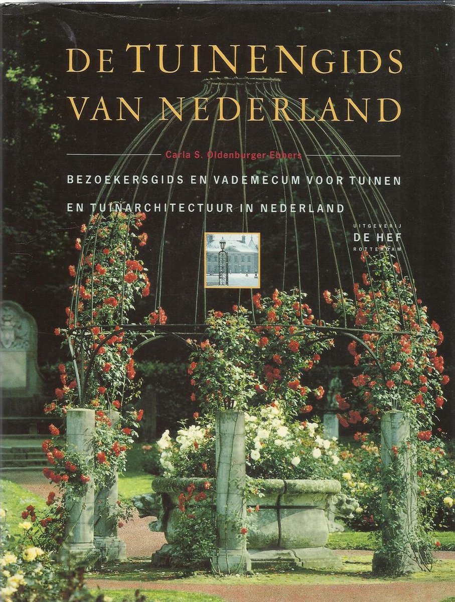 Oldenburger Ebbers De Tuinengids Van Nederland