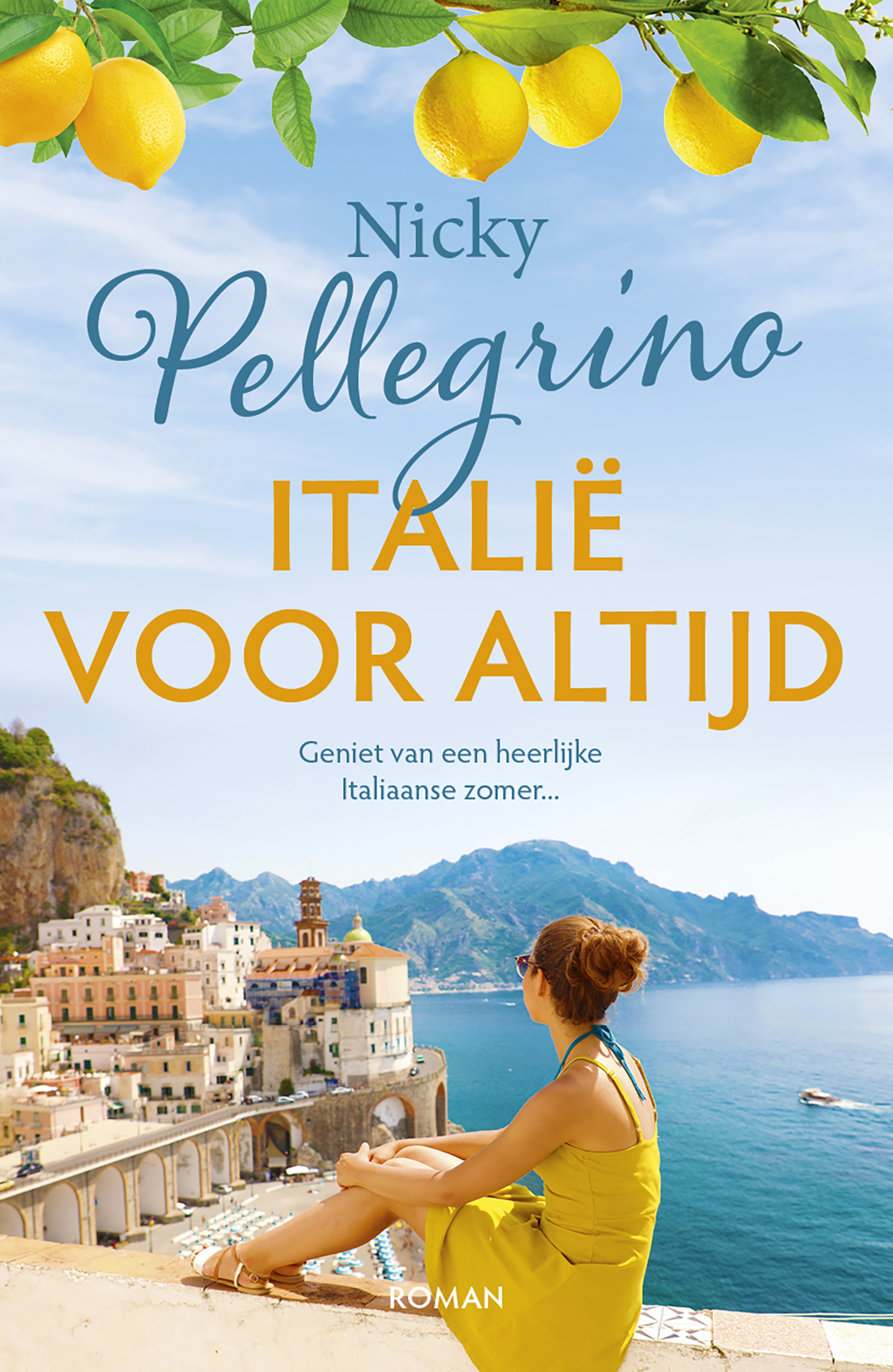 Nicky Pellegrino Italië Voor Altijd