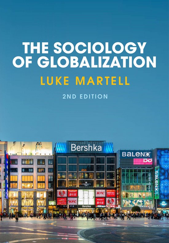 Luke Martell Sociology Of Globalization