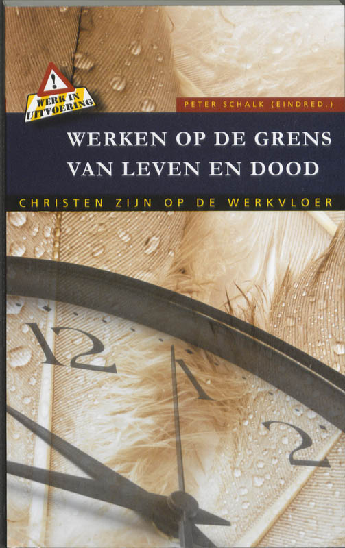 Peter Schalk Werken Op De Grens Van Leven En Dood