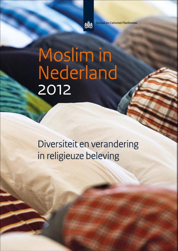 Moslim in Nederland 2012 / SCP-publicatie / 2012-25