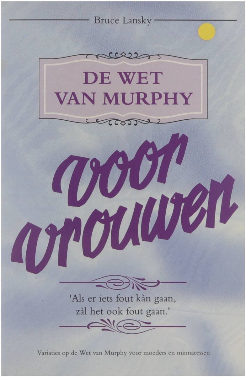 Wet van Murphy voor vrouwen