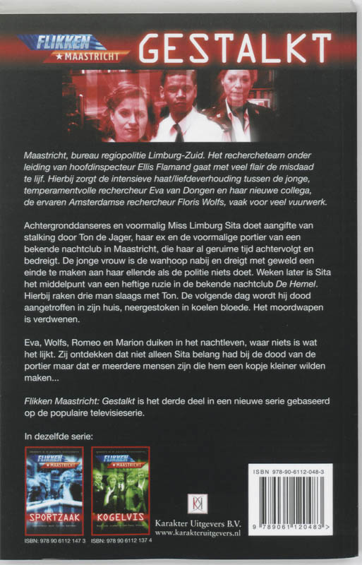 Flikken Maastricht: Gestalkt achterkant