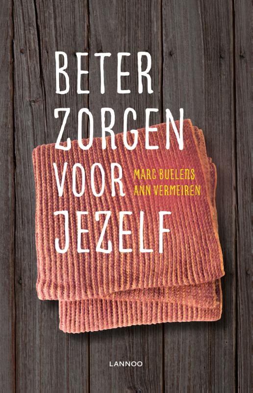 boekenbalie_9789401461740_cover Beter zorgen voor jezelf
