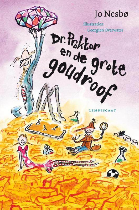 Jo Nesbø Dr. Proktor En De Grote Goudroof / Doktor Proktor / 4