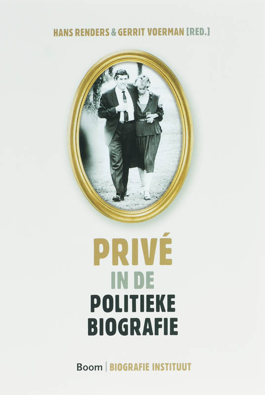 Prive In De Politieke Biografie