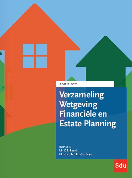 Verzameling Wetgeving Financiële en Estate Planning. Editie 2021 / Educatieve wettenverzameling