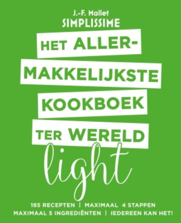 Het allermakkelijkste kookboek ter wereld light / Simplissime