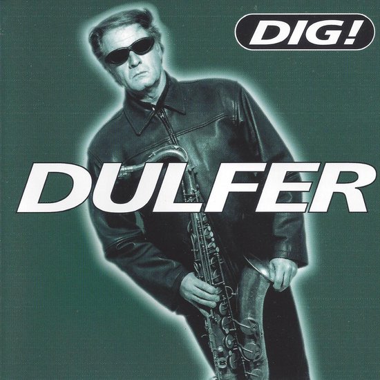 Hans Dulfer - Dig! thumbnail