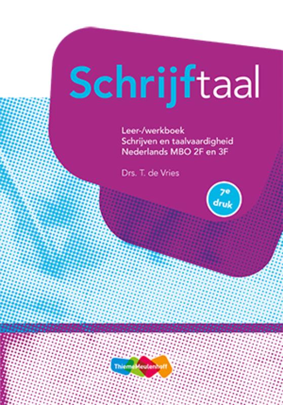 T. de Vries Nederlands Mbo 2F En 3F / Schrijftaal / Leer/werkboek