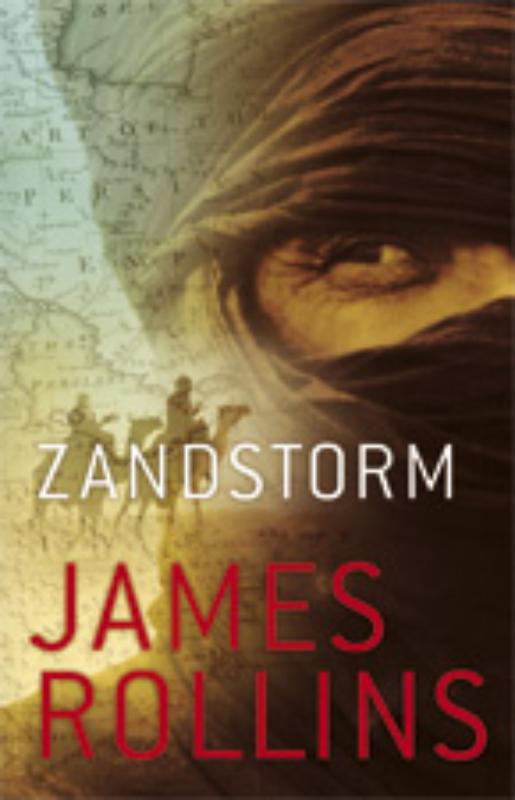 James Rollins Zandstorm / Sigma Force / 1