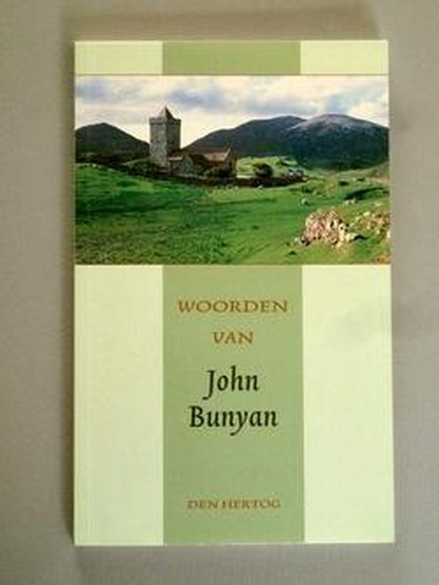 Woorden van John bunyan