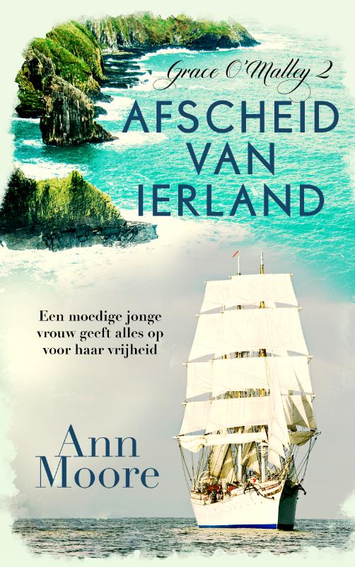 Afscheid van Ierland / Grace O'Malley-trilogie / 2