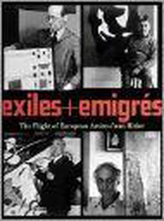 Exiles & emigrés: the flight of european artists from Hitler