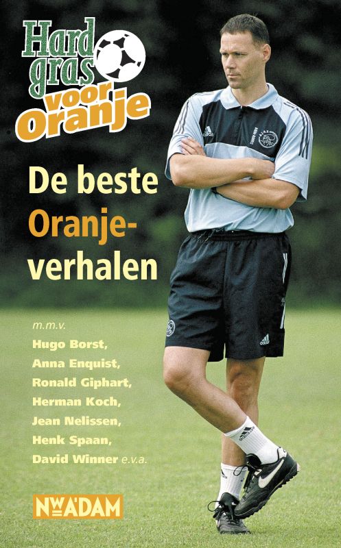 boekenbalie_9789046800942_cover Hard gras voor Oranje