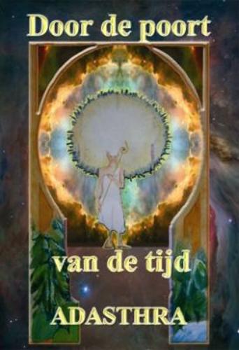 Adasthra Door De Poort Van De Tijd thumbnail