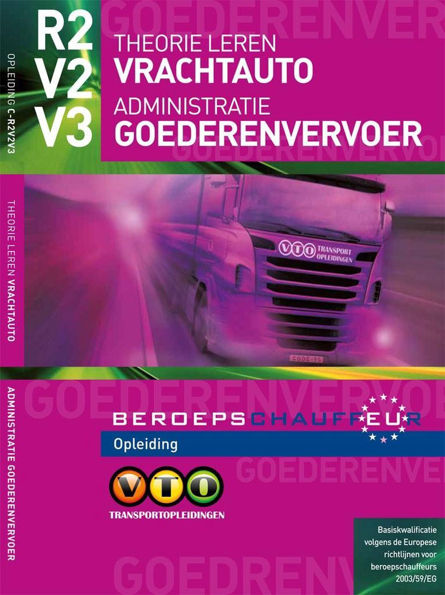 Theorieboek Vrachtauto V2 V3 Administratie Goederenvervoer