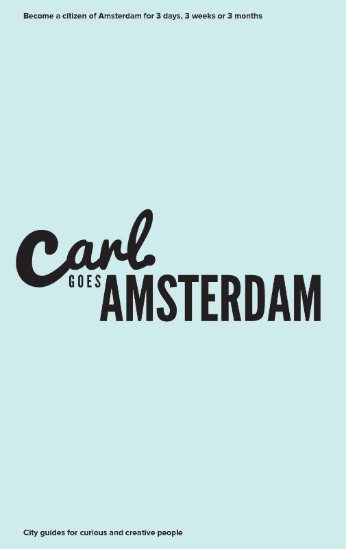 Carl Goes Amsterdam / Carl Goes / 3