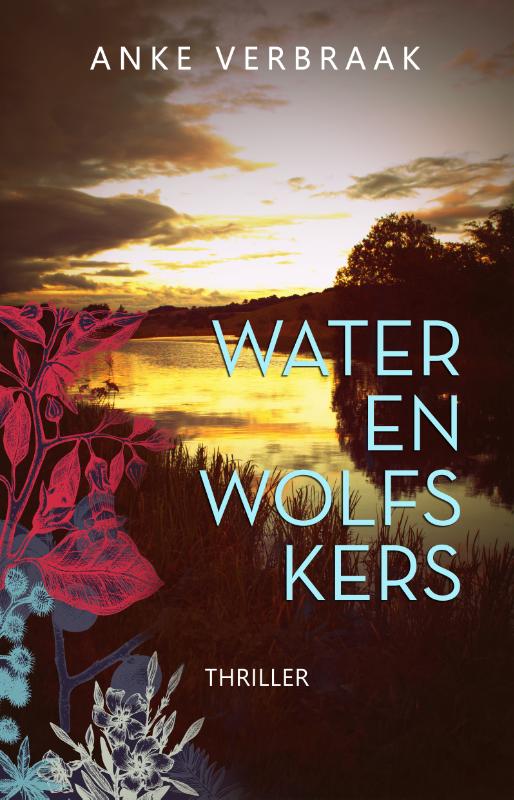 Anke Verbraak Water En Wolfskers thumbnail