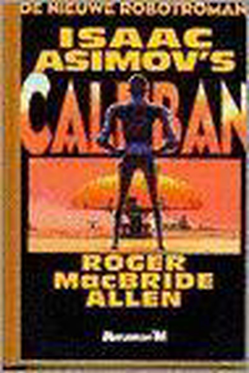 boekenbalie_9789029048804_cover Isaac Asimov's Caliban / Meulenhoff science fiction / SF 313
