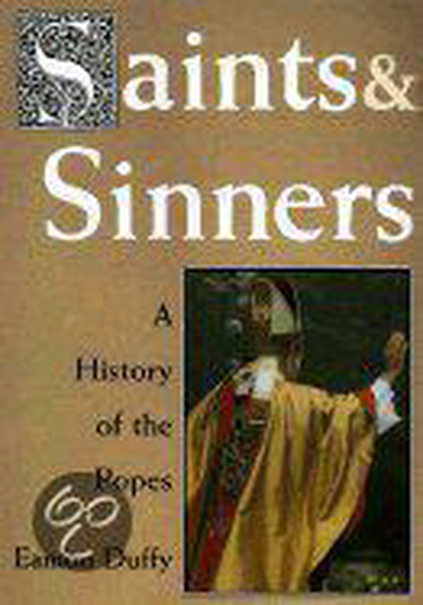 Saints & Sinners - A History of the Popes (Paper)