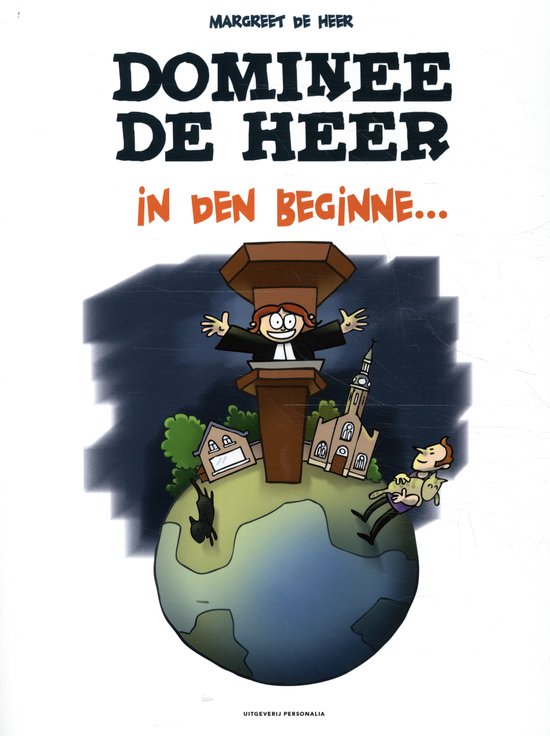 In den beginne / Dominee de Heer / 1