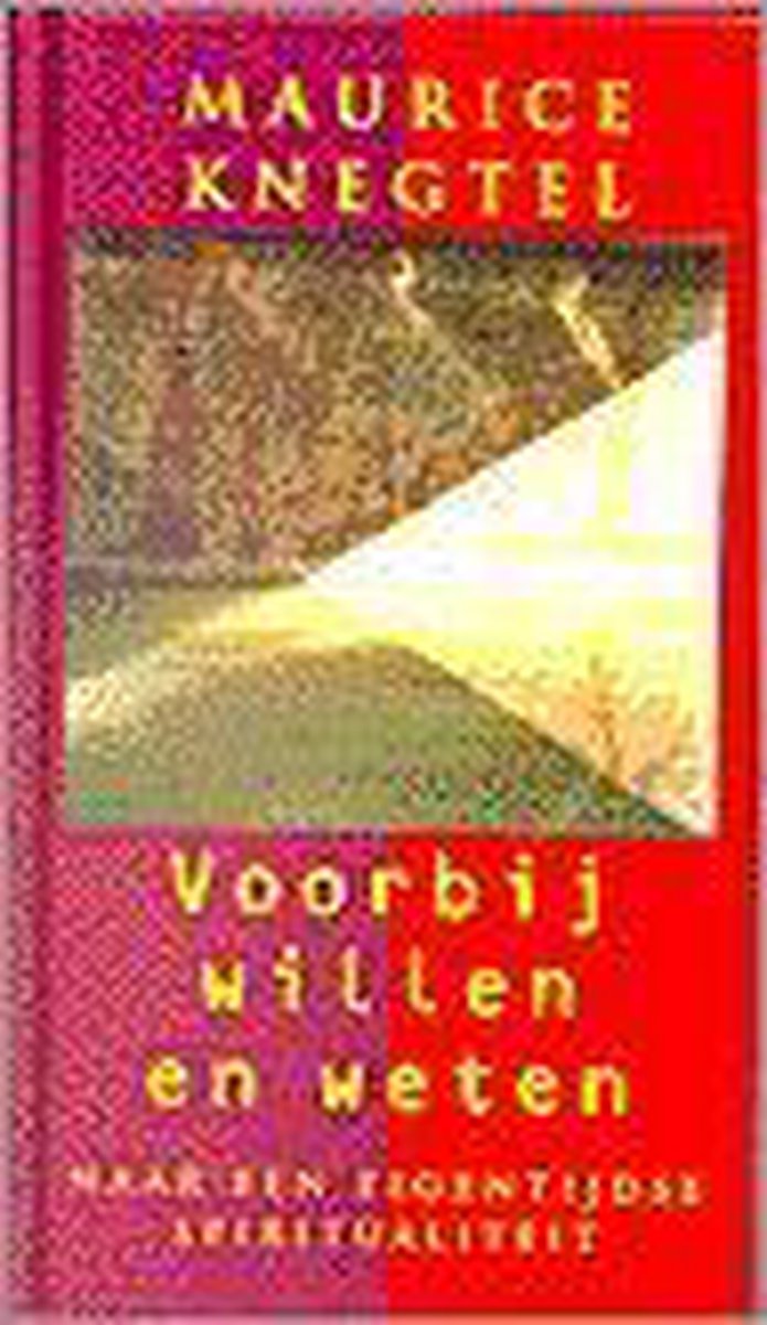 boekenbalie_9789063255589_cover Voorbij willen en weten
