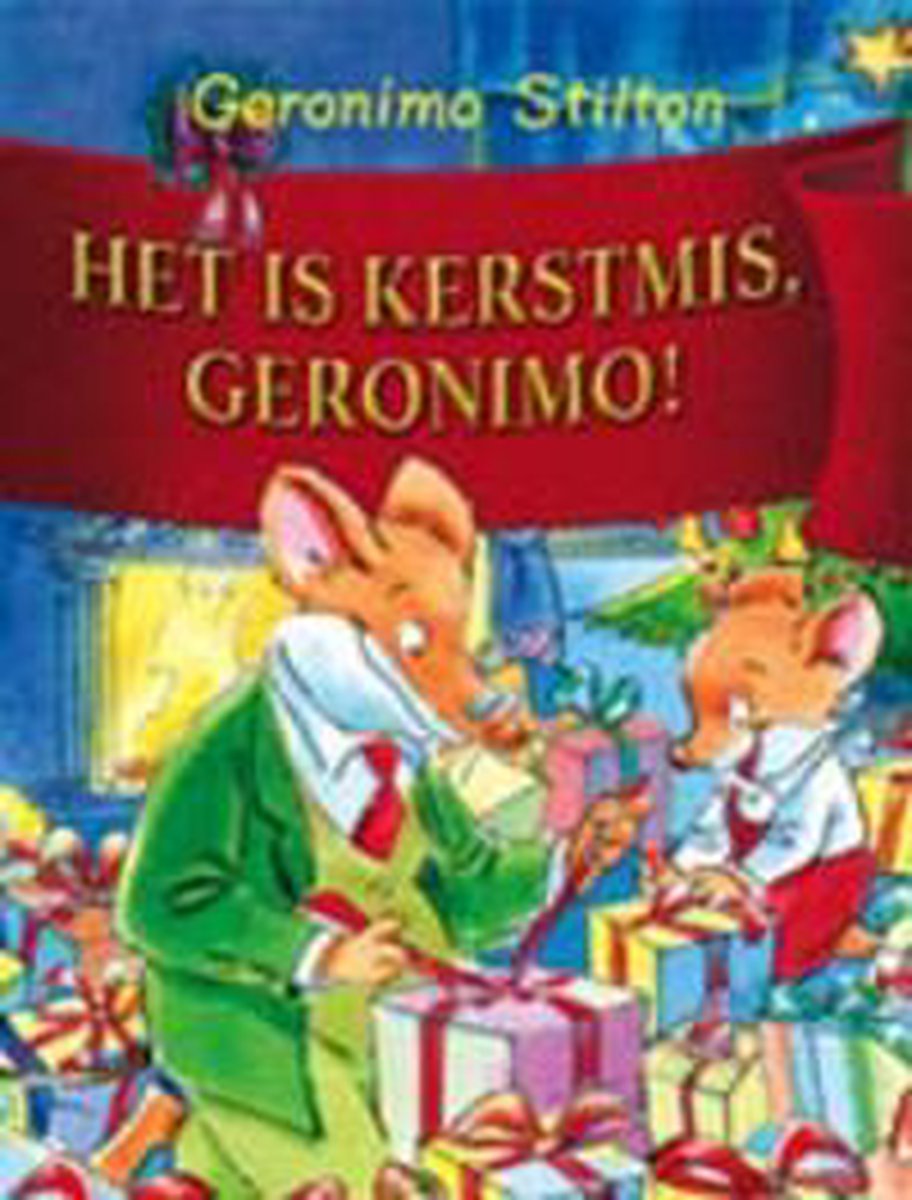 boekenbalie_9789054613923_cover Het is Kerstmis, Geronimo / Geronimo Stilton / 15