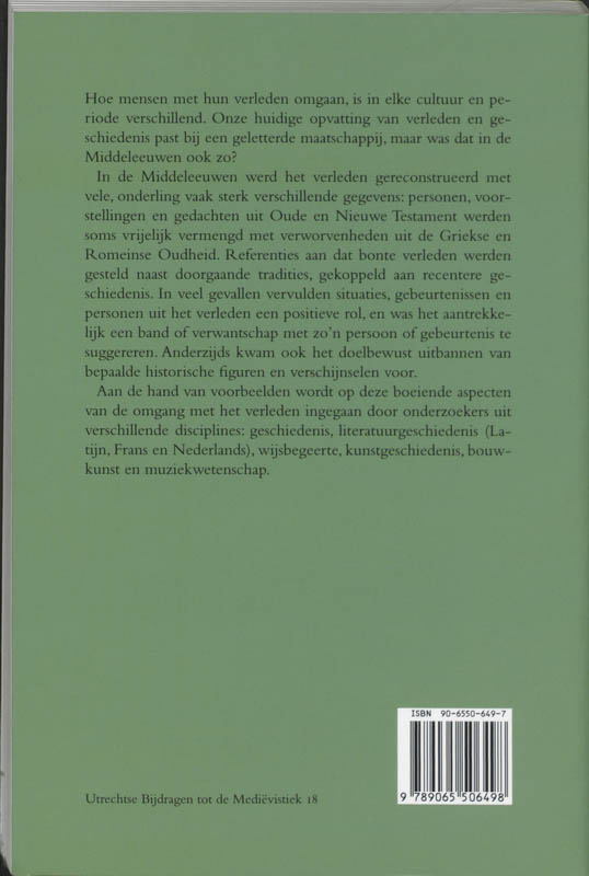 Omgang met het verleden / Utrechtse bijdragen tot de Medievistiek / 18 achterkant